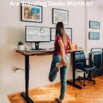 Are Standing Desks Worth It